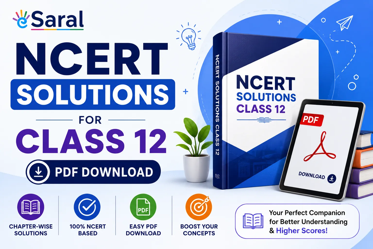 NCERT Solutions for Class 12 PDF Download — Subject-Wise, Chapter-Wise (2026–27)